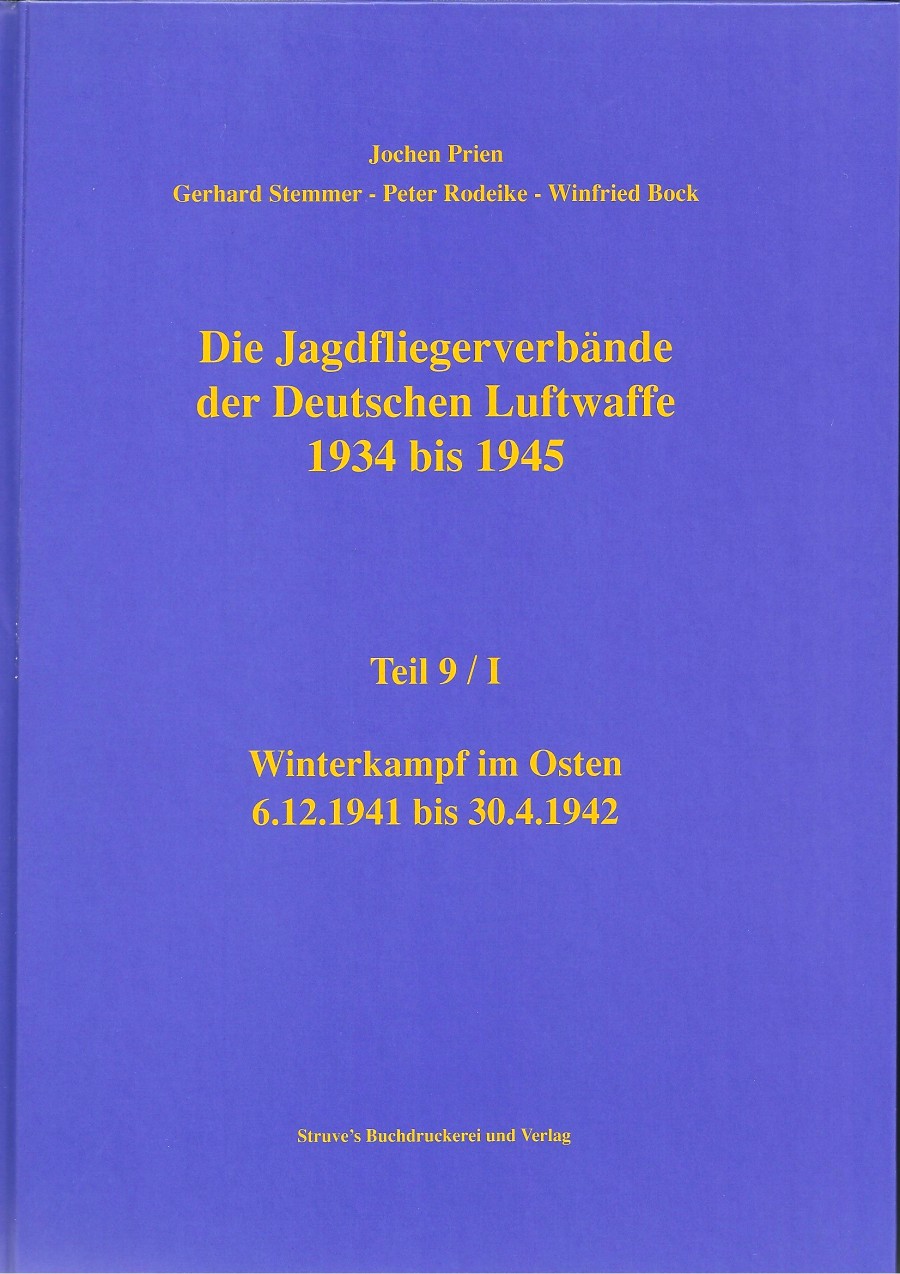 Jagdfliegerverbände der Deutschen Luftwaffe, Teil 9 Teilband I, 1934-1945